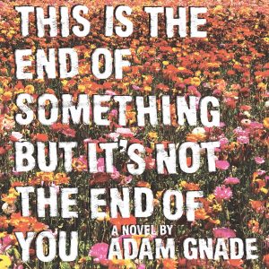 picture of “THIS IS THE END OF SOMETHING BUT IT’S NOT THE END OF YOU” Book