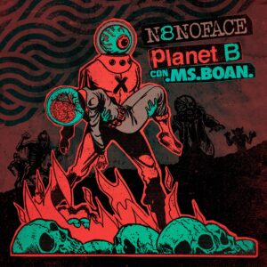 picture of N8NOFACE / Planet B feat. Ms.BOAN 7″ EP